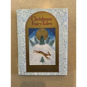 Christmas Fairy Tales Hardcover Book Illustrated by Isabelle Brent